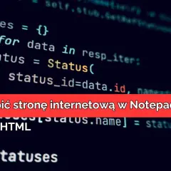 Stwórz stronę HTML w Notepad++: Twój pierwszy krok w kodowaniu!