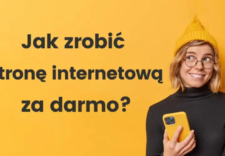 Jak założyć stronę internetową za darmo? Przewodnik i realia.